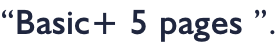 “Basic+ 5 pages ”.